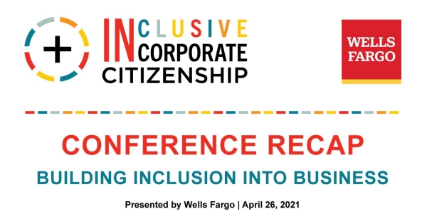 2021 Conference Recap Building Inclusion Into Business
