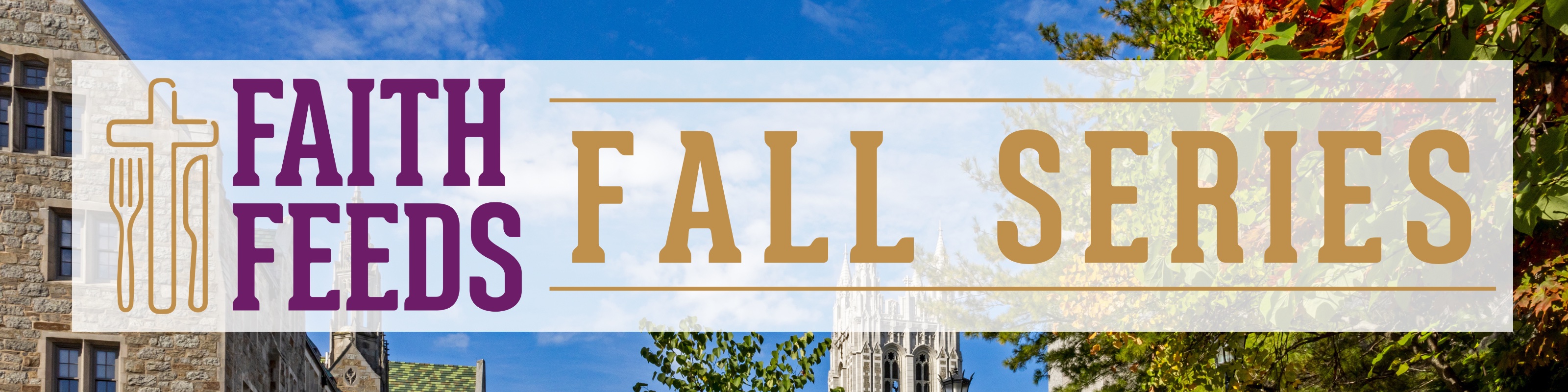 Faith Feeds Page Banners - Faith Feeds Fall Series Page Banner Faith Feeds Page Banners - Faith Feeds Fall Series Page Banner