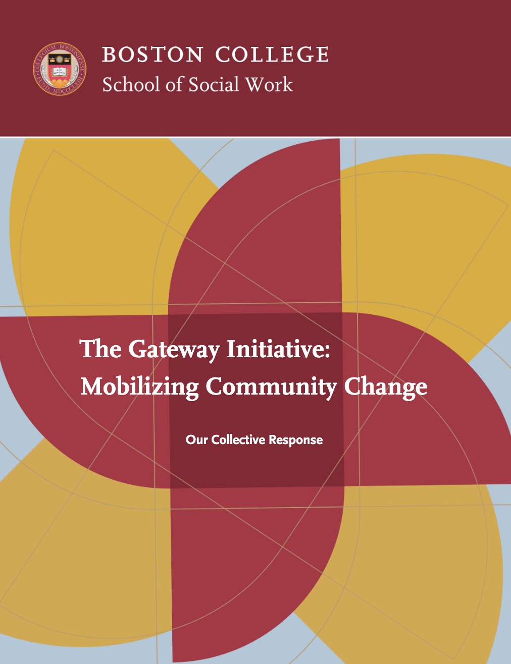 The Gateway Initiative: Mobilizing Community Change